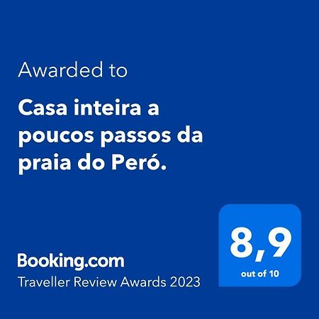 Casa Inteira No Pero, A Poucos Passos Da Praia กาโบฟรีโอ ภายนอก รูปภาพ